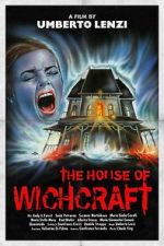 Watch The House of Witchcraft Solarmovie