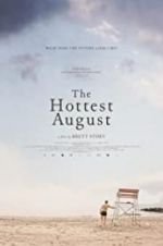 Watch The Hottest August Solarmovie