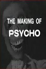 Watch The Making of Psycho Solarmovie