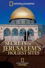 Watch Secrets of Jerusalems Holiest Sites Solarmovie