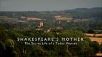 Watch Shakespeare\'s Mother: The Secret Life of a Tudor Woman Solarmovie