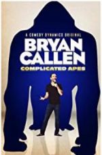 Watch Bryan Callen Complicated Apes Solarmovie