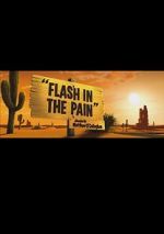Watch Flash in the Pain (Short 2014) Solarmovie