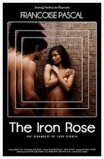 Watch The Iron Rose Solarmovie
