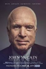 Watch John McCain: For Whom the Bell Tolls Solarmovie