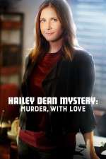 Watch Hailey Dean Mystery Murder with Love Solarmovie