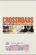 Watch Crossroads: Eric Clapton Guitar Festival Solarmovie