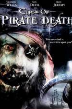 Watch Curse of Pirate Death Solarmovie
