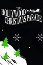 Watch 88th Annual Hollywood Christmas Parade Solarmovie