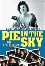 Watch Pie in the Sky: The Brigid Berlin Story Solarmovie