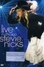 Watch Stevie Nicks: Live in Chicago Solarmovie