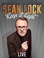 Watch Sean Lock: Keep It Light - Live Solarmovie