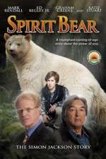 Watch Spirit Bear The Simon Jackson Story Solarmovie