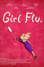 Watch Girl Flu Solarmovie