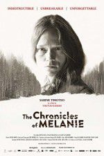 Watch The Chronicles of Melanie Solarmovie