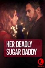 Watch Deadly Sugar Daddy Solarmovie