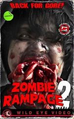 Watch Zombie Rampage 2 Solarmovie