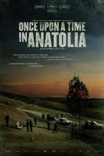 Watch Once Upon a Time in Anatolia Solarmovie
