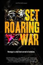 Watch Set Roaring War Solarmovie