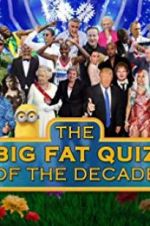 Watch The Big Fat Quiz of the Decade Solarmovie