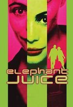 Watch Elephant Juice Solarmovie