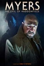 Watch Myers: The Evil of Haddonfield Megavideo