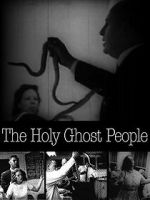 Watch Holy Ghost People Solarmovie
