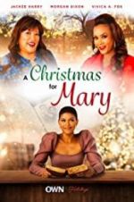 Watch A Christmas for Mary Solarmovie