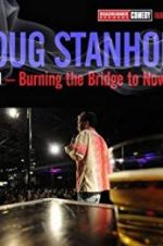 Watch Doug Stanhope: Oslo - Burning the Bridge to Nowhere Solarmovie