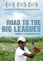 Watch Road to the Big Leagues Solarmovie