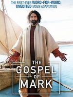 Watch The Gospel of Mark Solarmovie