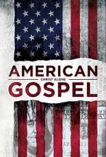 Watch American Gospel: Christ Alone Solarmovie