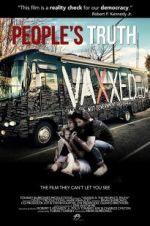 Watch Vaxxed II: The People\'s Truth Solarmovie