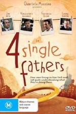 Watch Four Single Fathers Solarmovie