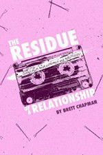 Watch The Residue of a Relationship Solarmovie
