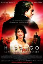 Watch Hidalgo - La historia jamás contada. Solarmovie