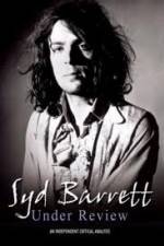 Watch Syd Barrett - Under Review Solarmovie