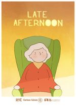 Watch Late Afternoon (Short 2017) Solarmovie