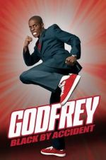 Watch Godfrey: Black by Accident Solarmovie