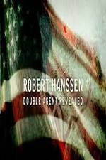 Watch Robert Hanssen: Double Agent Revealed Solarmovie