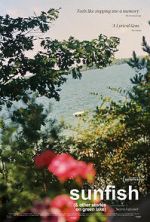 Watch Sunfish (& Other Stories on Green Lake) Solarmovie