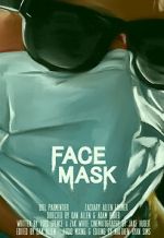 Watch Face Mask (Short 2020) Solarmovie