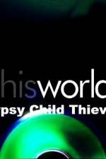 Watch Gypsy Child Thieves Solarmovie