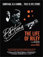 Watch B.B. King: The Life of Riley Solarmovie
