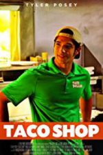 Watch Taco Shop Solarmovie