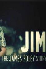 Watch Jim: The James Foley Story Solarmovie