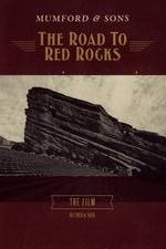 Watch Mumford & Sons: The Road to Red Rocks Solarmovie