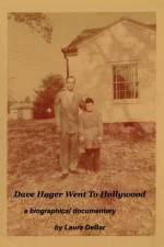Watch Dave Hager Went to Hollywood Solarmovie