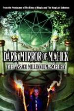 Watch Dark Mirror of Magick: The Vassago Millennium Prophecy Solarmovie