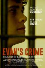 Watch Evan\'s Crime Solarmovie